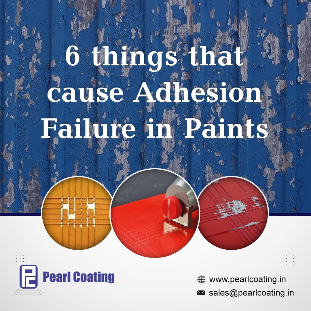 6 Things that Cause Paint Adhesion Failure | Pearl Coating