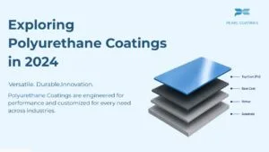 Read more about the article A Starter on the Chemistry and Applications of Polyurethane Coatings in 2024